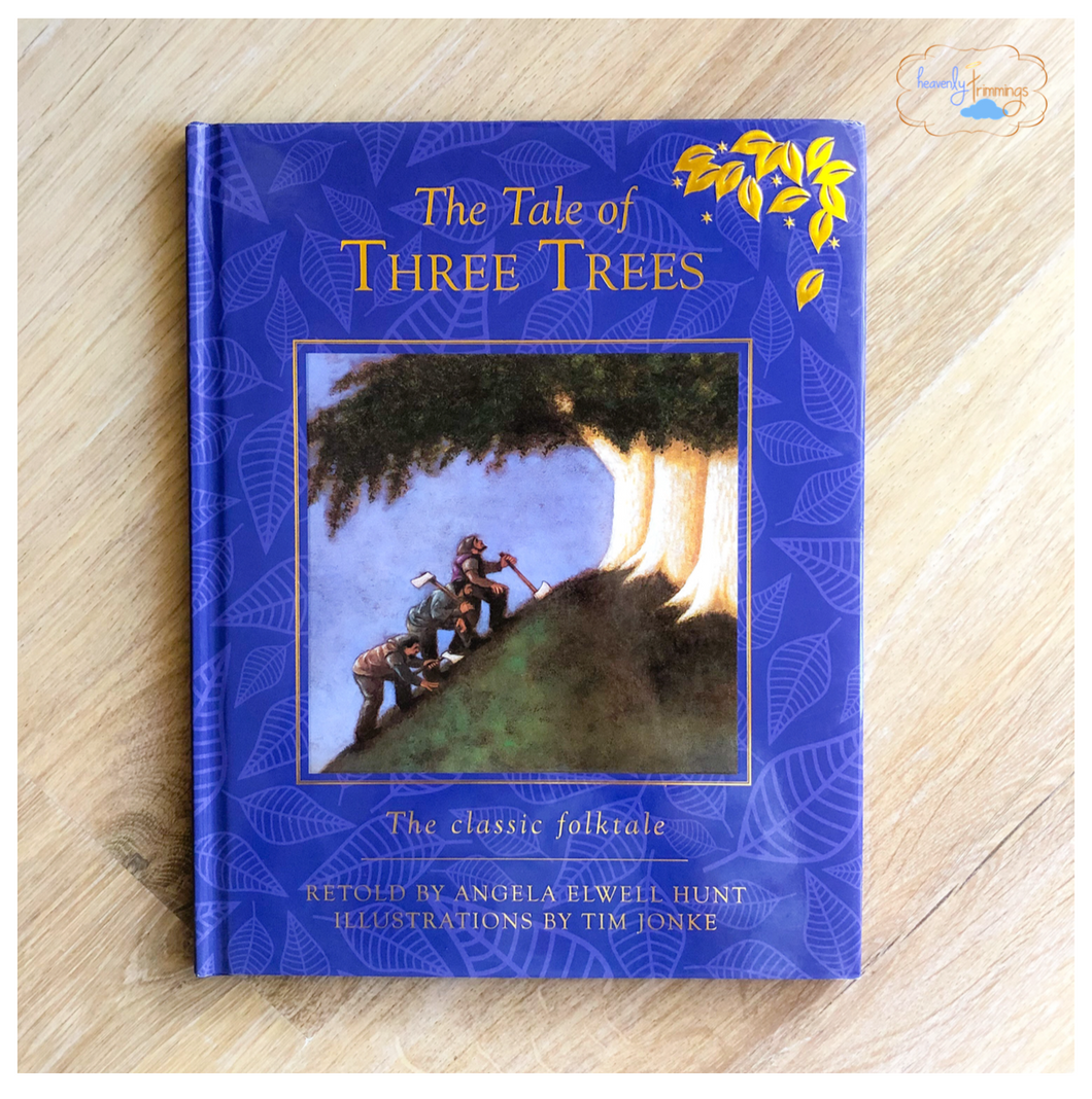 The Tale of Three Trees (Special 25th Anniversary Edition)